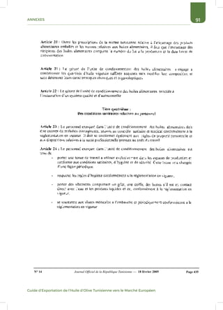 91ANNEXES
Guide d’Exportation de l’Huile d’Olive Tunisienne vers le Marché Européen
 