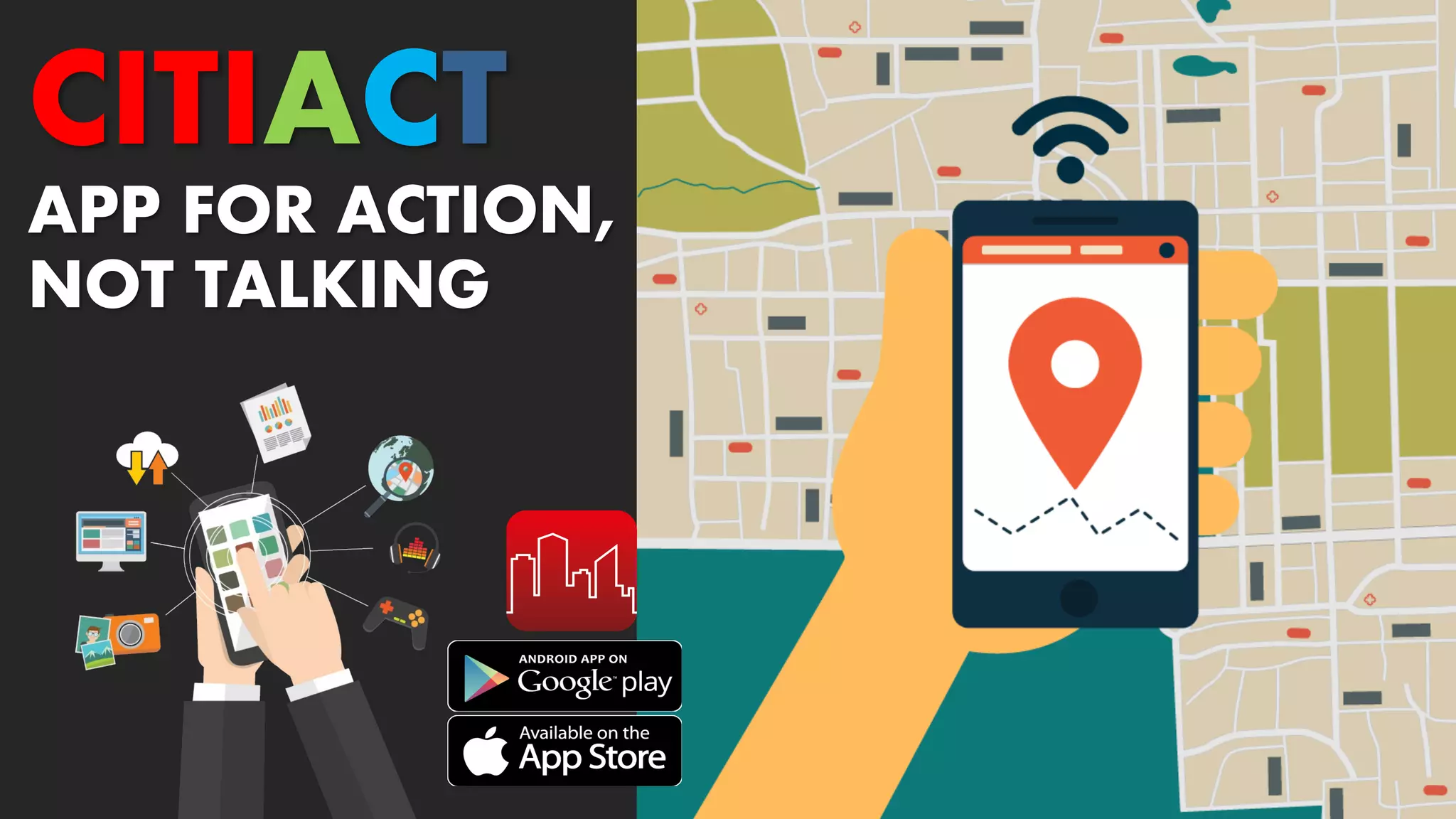 CITIACT
APP FOR ACTION,
NOT TALKING
 