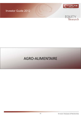 Investor Guide 2012




             AGRO-ALIMENTAIRE




                      96
 