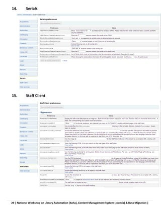 29 | National Workshop on Library Automation (Koha), Content Management System (Joomla) & Data Migration |
14. Serials
15. Staff Client
 