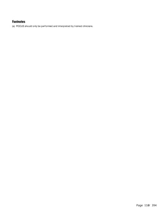 Page 110
/ 394
Footnotes
(a) POCUS should only be performed and interpreted by trained clinicians.
 