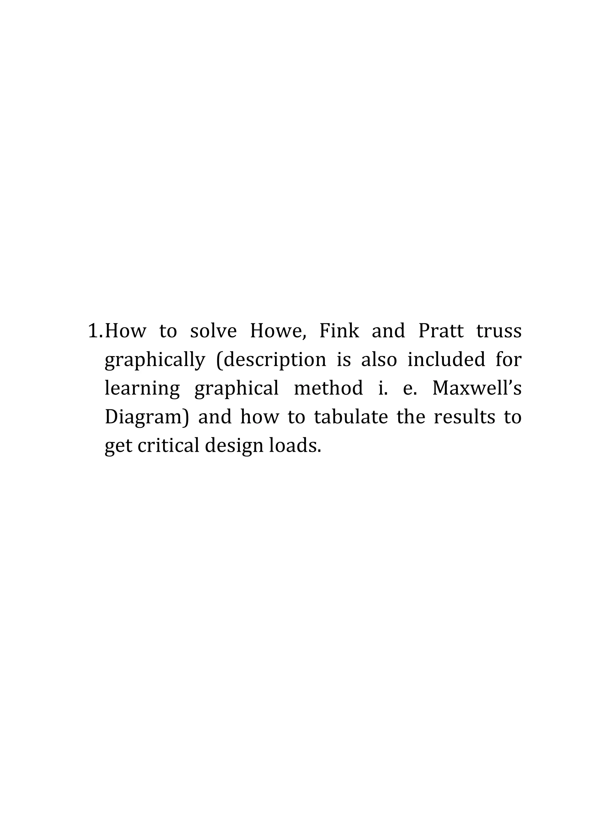Guideline for solving truss graphically and analytically ddss mu vi sem ...