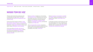 TOM DE VOZ
6
NOSSO TOM DE VOZ SOBRE O QUE FALAMOS COMO FALAMOS E ESCREVEMOS COMO NÃO FALAMOS EXEMPLOS
NOSSO TOM DE VOZ
Palavras são ferramentas poderosas para
a construção da nossa marca. Por isso é
importante que a gente se expresse de uma
maneira única.
O tom de voz da Oi inspira e orienta o nosso
jeito de falar e de escrever em comunicações
para todos os públicos, internos e externos. Ele
transmite o nosso posicionamento e tem como
base nossas qualidades e personalidade.
A Oi é uma marca antenada, que escuta
as pessoas e participa da conversa. A gente
se comunica de maneira ágil e objetiva,
transmitindo segurança a partir de uma
atitude confiante.
Somos sociáveis, simpáticos e envolventes,
valorizamos a troca. Mostramos que ouvimos
de verdade, que somos racionais e por isso
olhamos a situação por diversos ângulos,
sempre nos colocando no lugar do outro.
Usamos a linguagem do dia a dia, escrevendo
e falando de um jeito fácil.
A Oi é entusiasmada e otimista. Queremos
passar a ideia de que estamos sempre prontos
para ajudar na evolução das pessoas e da
sociedade, de um jeito construtivo.
Somos arrojados e incansáveis no desafio
de instigar. A gente se expressa com uma
pergunta em mente: dá pra falar de um
outro jeito?
A interação acontece muitas vezes por meio
de nossas palavras. Por isso, inspiramos as
pessoas também com o nosso jeito de falar,
fazendo valer o propósito de pontencializar
conexões que impulsionam pessoas.
 