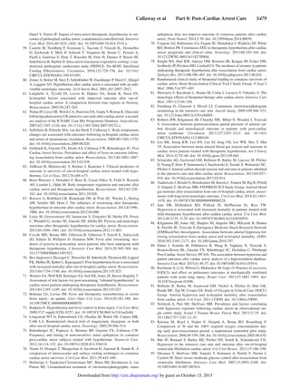 Callaway et al   Part 8: Post–Cardiac Arrest Care   S479
Danel V, Timsit JF. Impact of intra-arrest therapeutic hypothermia in out-
comes of prehospital cardiac arrest: a randomized controlled trial. Intensive
Care Med. 2014;40:1832–1842. doi: 10.1007/s00134-014-3519-x.
	59.	 Castrén M, Nordberg P, Svensson L, Taccone F, Vincent JL, Desruelles
D, Eichwede F, Mols P, Schwab T, Vergnion M, Storm C, Pesenti A,
Pachl J, Guérisse F, Elste T, Roessler M, Fritz H, Durnez P, Busch HJ,
Inderbitzen B, Barbut D. Intra-arrest transnasal evaporative cooling: a ran-
domized, prehospital, multicenter study (PRINCE: Pre-ROSC IntraNasal
Cooling Effectiveness). Circulation. 2010;122:729–736. doi: 10.1161/
CIRCULATIONAHA.109.931691.
	60.	 Zeiner A, Holzer M, Sterz F, Schörkhuber W, Eisenburger P, Havel C, Kliegel
A, Laggner AN. Hyperthermia after cardiac arrest is associated with an unfa-
vorable neurologic outcome. Arch Intern Med. 2001;161:2007–2012.
	61.	Langhelle A, Tyvold SS, Lexow K, Hapnes SA, Sunde K, Steen PA.
In-hospital factors associated with improved outcome after out-of-
hospital cardiac arrest. A comparison between four regions in Norway.
Resuscitation. 2003;56:247–263.
	62.	 Nolan JP, Laver SR, Welch CA, Harrison DA, GuptaV, Rowan K. Outcome
followingadmissiontoUKintensivecareunitsaftercardiacarrest:asecond-
ary analysis of the ICNARC Case Mix Programme Database. Anaesthesia.
2007;62:1207–1216. doi: 10.1111/j.1365-2044.2007.05232.x.
	63.	 Suffoletto B, Peberdy MA, van der Hoek T, Callaway C. Body temperature
changes are associated with outcomes following in-hospital cardiac arrest
and return of spontaneous circulation. Resuscitation. 2009;80:1365–1370.
doi: 10.1016/j.resuscitation.2009.08.020.
	64.	 Gebhardt K, Guyette FX, Doshi AA, Callaway CW, Rittenberger JC; Post
Cardiac Arrest Service. Prevalence and effect of fever on outcome follow-
ing resuscitation from cardiac arrest. Resuscitation. 2013;84:1062–1067.
doi: 10.1016/j.resuscitation.2013.03.038.
	65.	 Aldhoon B, Melenovsky V, Kettner J, Kautzner J. Clinical predictors of
outcome in survivors of out-of-hospital cardiac arrest treated with hypo-
thermia. Cor et Vasa. 2012;54:e68–e75.
	66.	 Benz-Woerner J, Delodder F, Benz R, Cueni-Villoz N, Feihl F, Rossetti
AO, Liaudet L, Oddo M. Body temperature regulation and outcome after
cardiac arrest and therapeutic hypothermia. Resuscitation. 2012;83:338–
342. doi: 10.1016/j.resuscitation.2011.10.026.
	67.	 Bouwes A, Robillard LB, Binnekade JM, de Pont AC, Wieske L, Hartog
AW, Schultz MJ, Horn J. The influence of rewarming after therapeutic
hypothermia on outcome after cardiac arrest. Resuscitation. 2012;83:996–
1000. doi: 10.1016/j.resuscitation.2012.04.006.
	68.	 Leary M, Grossestreuer AV, Iannacone S, Gonzalez M, Shofer FS, Povey
C, Wendell G, Archer SE, Gaieski DF, Abella BS. Pyrexia and neurologic
outcomes after therapeutic hypothermia for cardiac arrest. Resuscitation.
2013;84:1056–1061. doi: 10.1016/j.resuscitation.2012.11.003.
	69.	 Cocchi MN, Boone MD, Giberson B, Giberson T, Farrell E, Salciccioli
JD, Talmor D, Williams D, Donnino MW. Fever after rewarming: inci-
dence of pyrexia in postcardiac arrest patients who have undergone mild
therapeutic hypothermia. J Intensive Care Med. 2014;29:365–369. doi:
10.1177/0885066613491932.
	70.	 Bro-Jeppesen J, Hassager C,Wanscher M, Søholm H,Thomsen JH, Lippert
FK, Møller JE, Køber L, Kjaergaard J. Post-hypothermia fever is associated
with increased mortality after out-of-hospital cardiac arrest. Resuscitation.
2013;84:1734–1740. doi: 10.1016/j.resuscitation.2013.07.023.
	71.	 Winters SA, Wolf KH, Kettinger SA, Seif EK, Jones JS, Bacon-Baguley T.
Assessment of risk factors for post-rewarming “rebound hyperthermia” in
cardiac arrest patients undergoing therapeutic hypothermia. Resuscitation.
2013;84:1245–1249. doi: 10.1016/j.resuscitation.2013.03.027.
	72.	 Bohman LE, Levine JM. Fever and therapeutic normothermia in severe
brain injury: an update. Curr Opin Crit Care. 2014;20:182–188. doi:
10.1097/MCC.0000000000000070.
	73.	 Badjatia N. Hyperthermia and fever control in brain injury. Crit Care Med.
2009;37(7 suppl):S250–S257. doi: 10.1097/CCM.0b013e3181aa5e8d.
	74.	 Longstreth WT Jr, Fahrenbruch CE, Olsufka M, Walsh TR, Copass MK,
Cobb LA. Randomized clinical trial of magnesium, diazepam, or both
after out-of-hospital cardiac arrest. Neurology. 2002;59:506–514.
	75.	Rittenberger JC, Popescu A, Brenner RP, Guyette FX, Callaway CW.
Frequency and timing of nonconvulsive status epilepticus in comatose
post-cardiac arrest subjects treated with hypothermia. Neurocrit Care.
2012;16:114–122. doi: 10.1007/s12028-011-9565-0.
	76.	 Tomte O, Draegni T, Mangschau A, Jacobsen D, Auestad B, Sunde K. A
comparison of intravascular and surface cooling techniques in comatose
cardiac arrest survivors. Crit Care Med. 2011;39:443–449.
	77.	 Hofmeijer J, Tjepkema-Cloostermans MC, Blans MJ, Beishuizen A, van
Putten MJ. Unstandardized treatment of electroencephalographic status
epilepticus does not improve outcome of comatose patients after cardiac
arrest. Front Neurol. 2014;5:39. doi: 10.3389/fneur.2014.00039.
	78.	 Crepeau AZ, Rabinstein AA, Fugate JE, Mandrekar J, Wijdicks EF, White
RD, Britton JW. Continuous EEG in therapeutic hypothermia after cardiac
arrest: prognostic and clinical value. Neurology. 2013;80:339–344. doi:
10.1212/WNL.0b013e31827f089d.
	79.	 Knight WA, Hart KW, Adeoye OM, Bonomo JB, Keegan SP, Ficker DM,
Szaflarski JP, Privitera MD, Lindsell CJ. The incidence of seizures in patients
undergoing therapeutic hypothermia after resuscitation from cardiac arrest.
Epilepsy Res. 2013;106:396–402. doi: 10.1016/j.eplepsyres.2013.06.018.
	80.	 Randomized clinical study of thiopental loading in comatose survivors of
cardiac arrest. Brain Resuscitation Clinical Trial I Study Group. N Engl J
Med. 1986;314:397–403.
	81.	 Monsalve F, Rucabado L, Ruano M, Cuñat J, Lacueva V, Viñuales A. The
neurologic effects of thiopental therapy after cardiac arrest. Intensive Care
Med. 1987;13:244–248.
	82.	Friedman D, Claassen J, Hirsch LJ. Continuous electroencephalogram
monitoring in the intensive care unit. Anesth Analg. 2009;109:506–523.
doi: 10.1213/ane.0b013e3181a9d8b5.
	83.	 Roberts BW, Kilgannon JH, Chansky ME, Mittal N, Wooden J, Trzeciak
S. Association between postresuscitation partial pressure of arterial car-
bon dioxide and neurological outcome in patients with post-cardiac
arrest syndrome. Circulation. 2013;127:2107–2113. doi: 10.1161/
CIRCULATIONAHA.112.000168.
	84.	Lee BK, Jeung KW, Lee HY, Lee SJ, Jung YH, Lee WK, Heo T, Min
YI. Association between mean arterial blood gas tension and outcome in
cardiac arrest patients treated with therapeutic hypothermia. Am J Emerg
Med. 2014;32:55–60. doi: 10.1016/j.ajem.2013.09.044.
	85.	 Schneider AG, Eastwood GM, Bellomo R, Bailey M, Lipcsey M, Pilcher
D,Young P, Stow P, Santamaria J, Stachowski E, Suzuki S, Woinarski NC,
Pilcher J.Arterial carbon dioxide tension and outcome in patients admitted
to the intensive care unit after cardiac arrest. Resuscitation. 2013;84:927–
934. doi: 10.1016/j.resuscitation.2013.02.014.
	86.	 Vaahersalo J, Bendel S, Reinikainen M, Kurola J, Tiainen M, Raj R, Pettilä
V, Varpula T, Skrifvars MB; FINNRESUSCI Study Group. Arterial blood
gas tensions after resuscitation from out-of-hospital cardiac arrest: associ-
ations with long-term neurologic outcome. Crit Care Med. 2014;42:1463–
1470. doi: 10.1097/CCM.0000000000000228.
	87.	Janz DR, Hollenbeck RD, Pollock JS, McPherson JA, Rice TW.
Hyperoxia is associated with increased mortality in patients treated with
mild therapeutic hypothermia after sudden cardiac arrest. Crit Care Med.
2012;40:3135–3139. doi: 10.1097/CCM.0b013e3182656976.
	88.	 Kilgannon JH, Jones AE, Shapiro NI, Angelos MG, Milcarek B, Hunter
K, Parrillo JE, Trzeciak S; Emergency Medicine Shock Research Network
(EMShockNet) Investigators. Association between arterial hyperoxia fol-
lowing resuscitation from cardiac arrest and in-hospital mortality. JAMA.
2010;303:2165–2171. doi: 10.1001/jama.2010.707.
	89.	Elmer J, Scutella M, Pullalarevu R, Wang B, Vaghasia N, Trzeciak S,
Rosario-Rivera BL, Guyette FX, Rittenberger JC, Dezfulian C; Pittsburgh
Post-Cardiac Arrest Service (PCAS). The association between hyperoxia and
patient outcomes after cardiac arrest: analysis of a high-resolution database.
Intensive Care Med. 2015;41:49–57. doi: 10.1007/s00134-014-3555-6.
	90.	 Rachmale S, Li G, Wilson G, Malinchoc M, Gajic O. Practice of excessive
F(IO(2)) and effect on pulmonary outcomes in mechanically ventilated
patients with acute lung injury. Respir Care. 2012;57:1887–1893. doi:
10.4187/respcare.01696.
	91.	Bellomo R, Bailey M, Eastwood GM, Nichol A, Pilcher D, Hart GK,
Reade MC, Egi M, Cooper DJ; Study of Oxygen in Critical Care (SOCC)
Group. Arterial hyperoxia and in-hospital mortality after resuscitation
from cardiac arrest. Crit Care. 2011;15:R90. doi: 10.1186/cc10090.
	92.	Nelskylä A, Parr MJ, Skrifvars MB. Prevalence and factors correlating
with hyperoxia exposure following cardiac arrest–an observational sin-
gle centre study. Scand J Trauma Resusc Emerg Med. 2013;21:35. doi:
10.1186/1757-7241-21-35.
	93.	Kuisma M, Boyd J, Voipio V, Alaspää A, Roine RO, Rosenberg P.
Comparison of 30 and the 100% inspired oxygen concentrations dur-
ing early post-resuscitation period: a randomised controlled pilot study.
Resuscitation.2006;69:199–206.doi:10.1016/j.resuscitation.2005.08.010.
	94.	Ihle JF, Bernard S, Bailey MJ, Pilcher DV, Smith K, Scheinkestel CD.
Hyperoxia in the intensive care unit and outcome after out-of-hospital
ventricular fibrillation cardiac arrest. Crit Care Resusc. 2013;15:186–190.
	95.	Oksanen T, Skrifvars MB, Varpula T, Kuitunen A, Pettilä V, Nurmi J,
Castrén M. Strict versus moderate glucose control after resuscitation from
ventricular fibrillation. Intensive Care Med. 2007;33:2093–2100. doi:
10.1007/s00134-007-0876-8.
by guest on October 15, 2015http://circ.ahajournals.org/Downloaded from
 