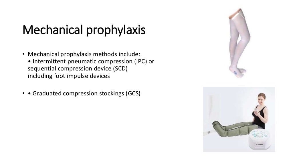 Guidelines for dvt prophylaxis in surgical patients