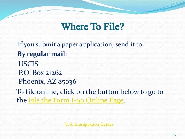 guidelines for green card renewal or replacement form i 90 i 90 form online