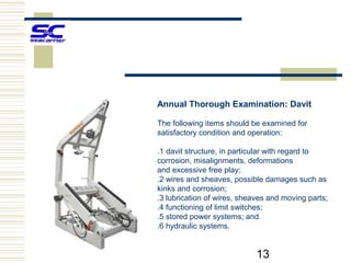 Guidelines for periodic servicing and maintenance of lifeboats | PPT