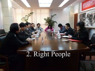2. Right People
 