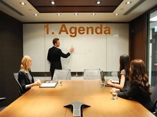 1. Agenda
 