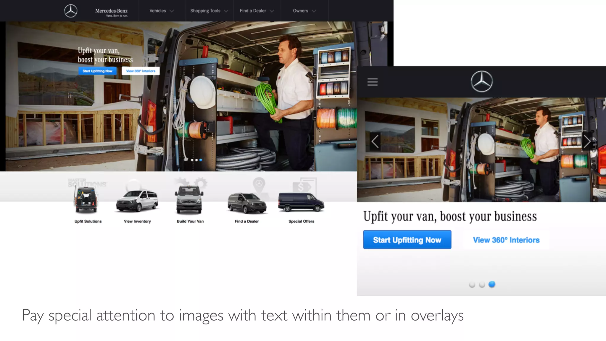 Pay special attention to images with text within them or in overlays
 