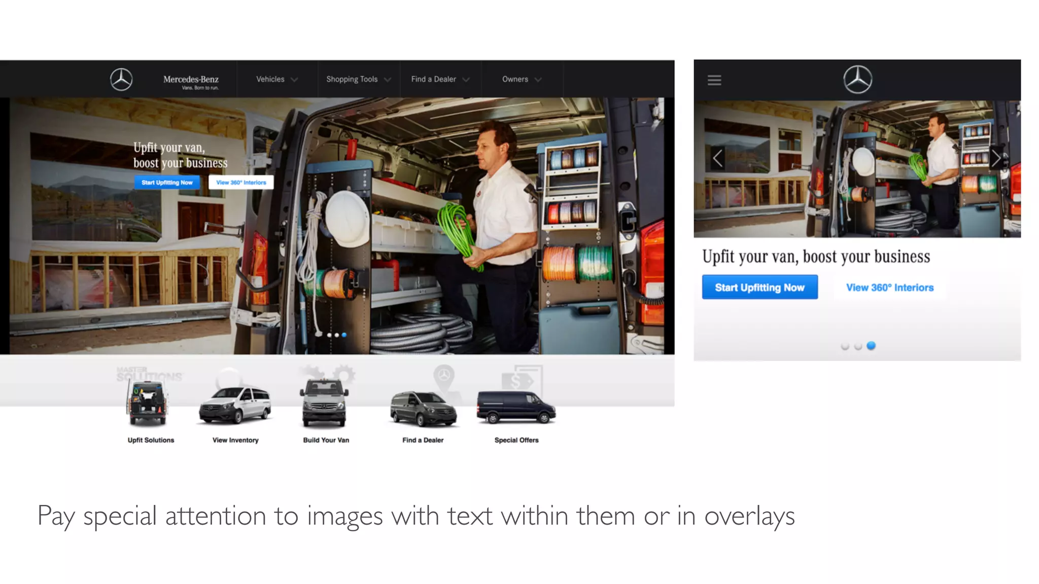 Pay special attention to images with text within them or in overlays
 
