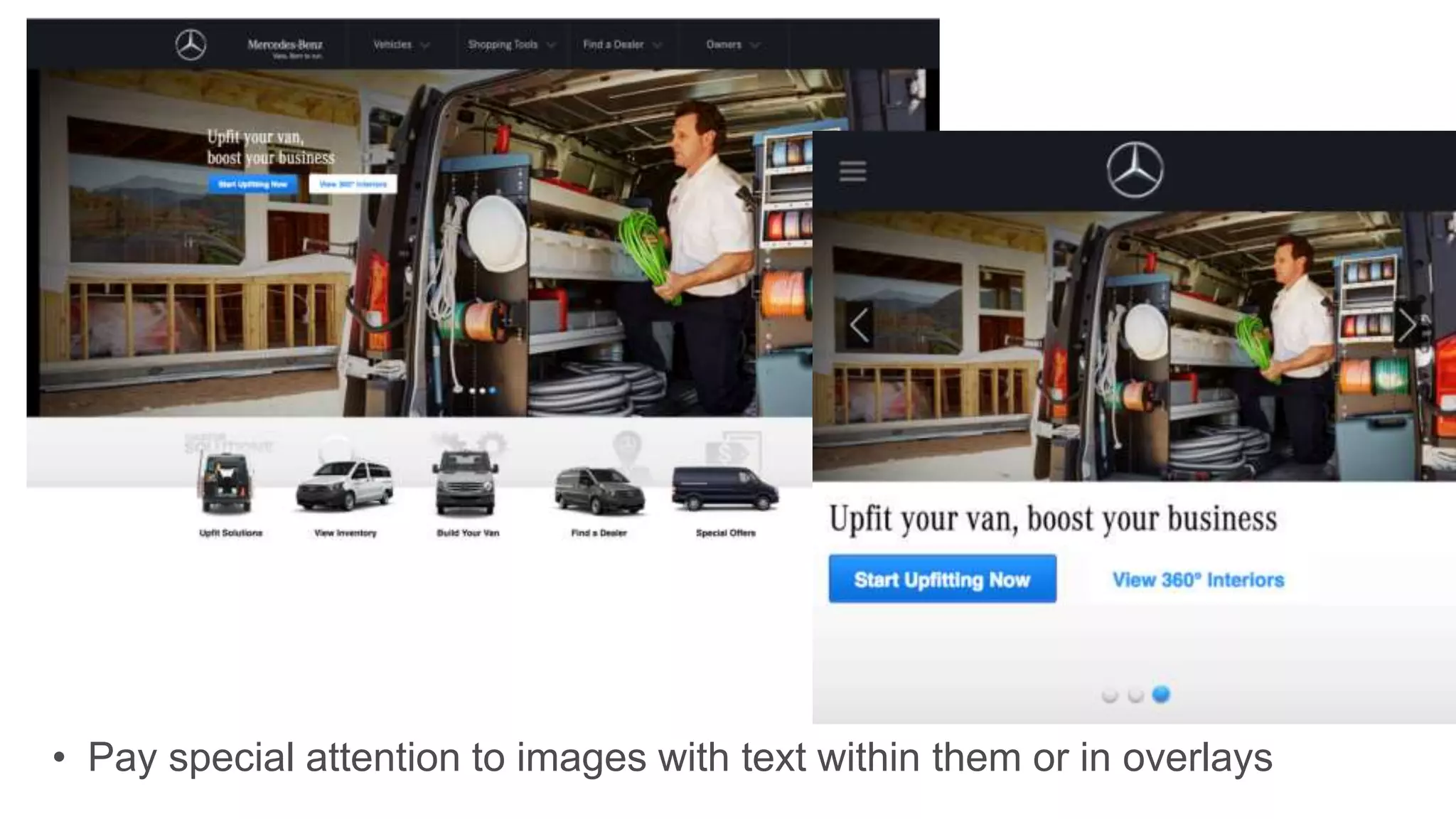 • Pay special attention to images with text within them or in overlays
 