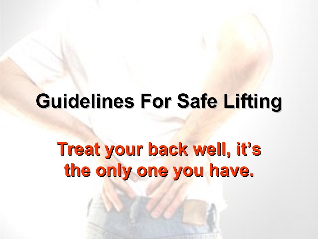 Guidelines for safer lifting