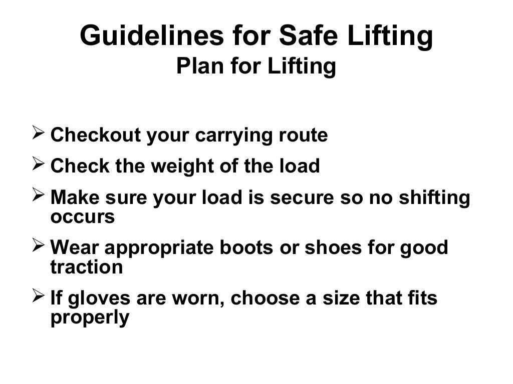 Guidelines for safer lifting