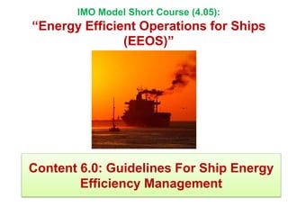 “Ship’s Energy Efficiency
Management”
Mohammud Hanif Dewan, IEng IMarEng IMarEST MRINA
Lecturer, Malaysian Maritime Academy
1
 