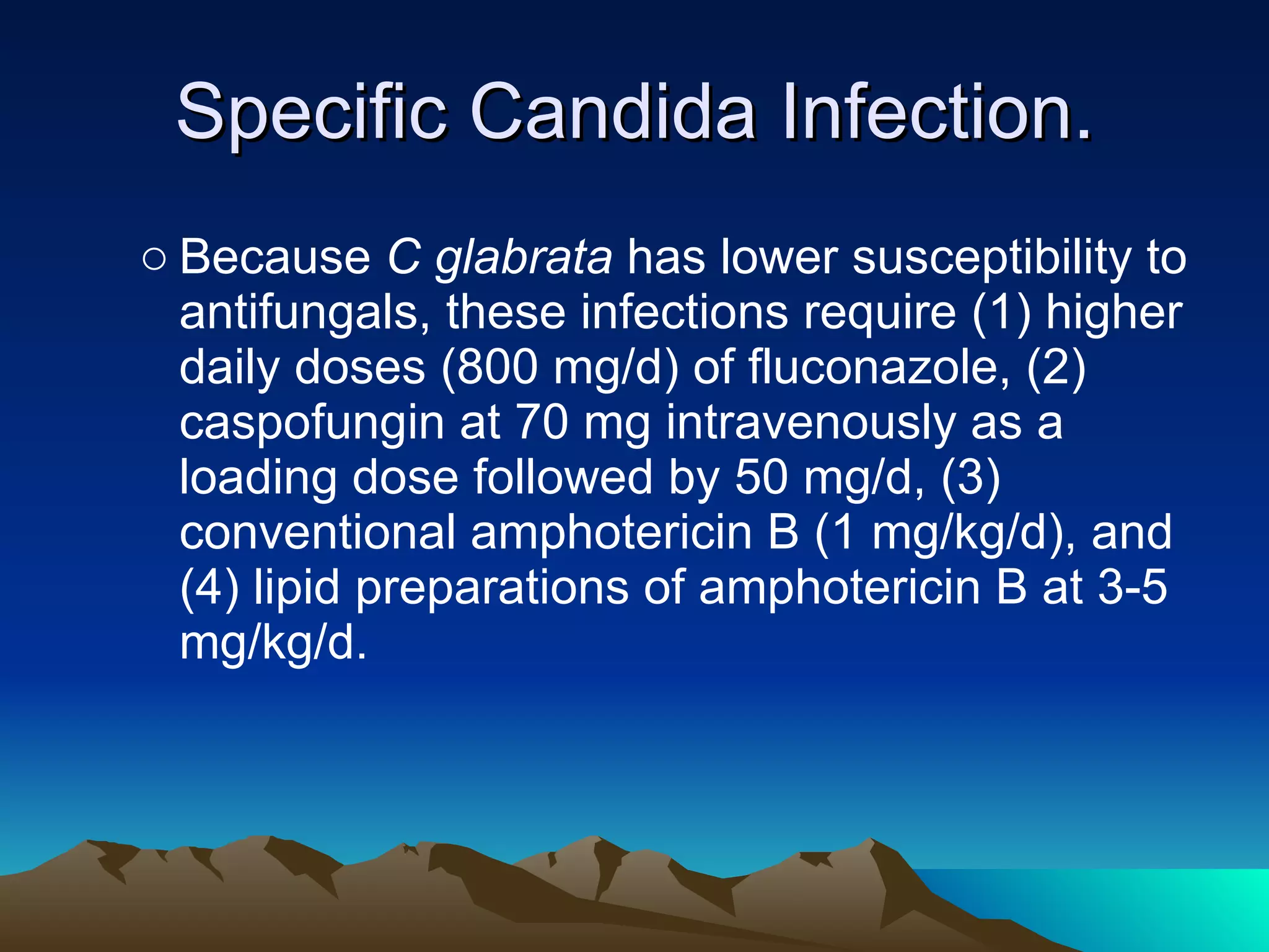 Guidelines for the management of candidiasis PPT