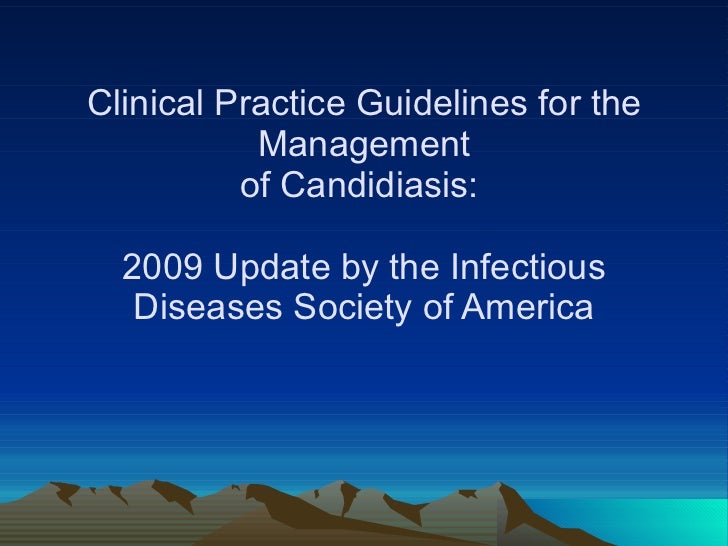 Guidelines for the management of candidiasis