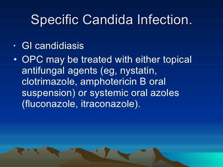 Guidelines for the management of candidiasis