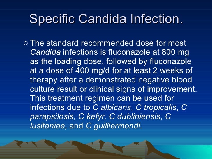 Guidelines for the management of candidiasis
