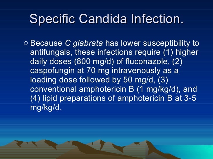 Guidelines for the management of candidiasis