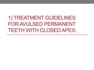 Avul Process Guidelines for the management of avulsion | PPTX