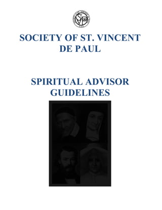 SOCIETY OF ST. VINCENT DE PAUL SPIRITUAL ADVISOR GUIDELINES | PDF