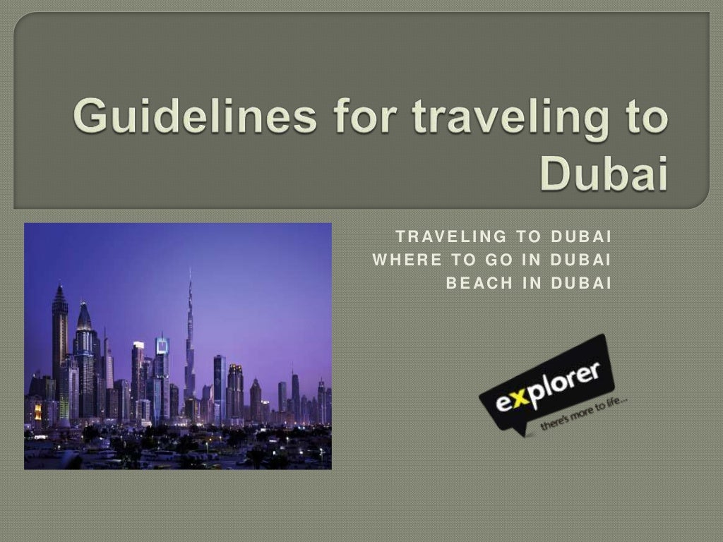 Guidelines for Traveling to Dubai