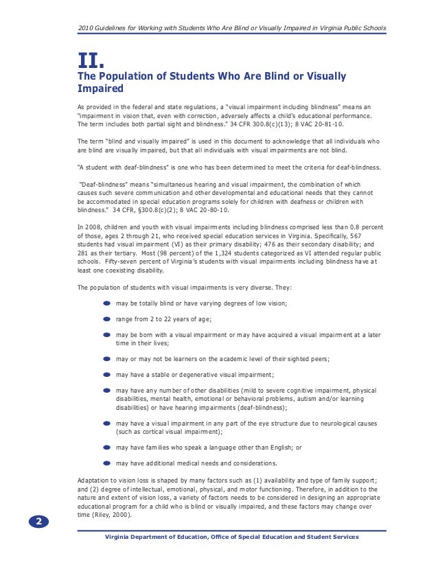 Guidelines for working with student who are blind or visually impaired
