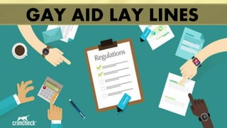 GAY AID LAY LINES
 