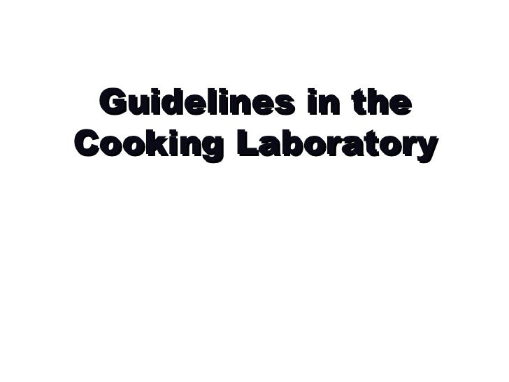 Guidelines in the cooking laboratory for printing