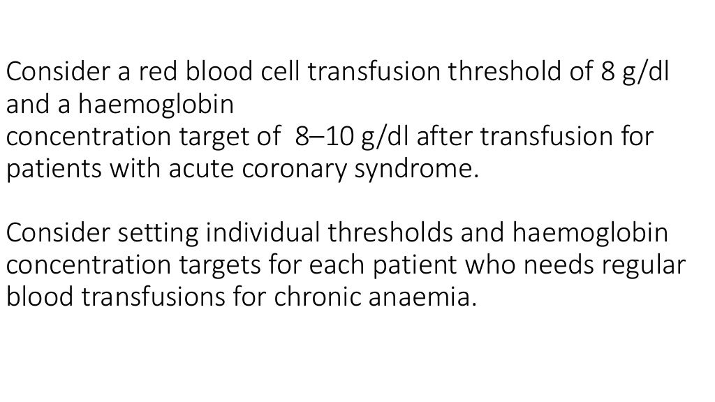 Guidelines of blood transfusion