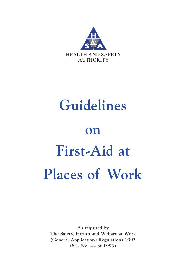 Guidelines on first aid at places of work