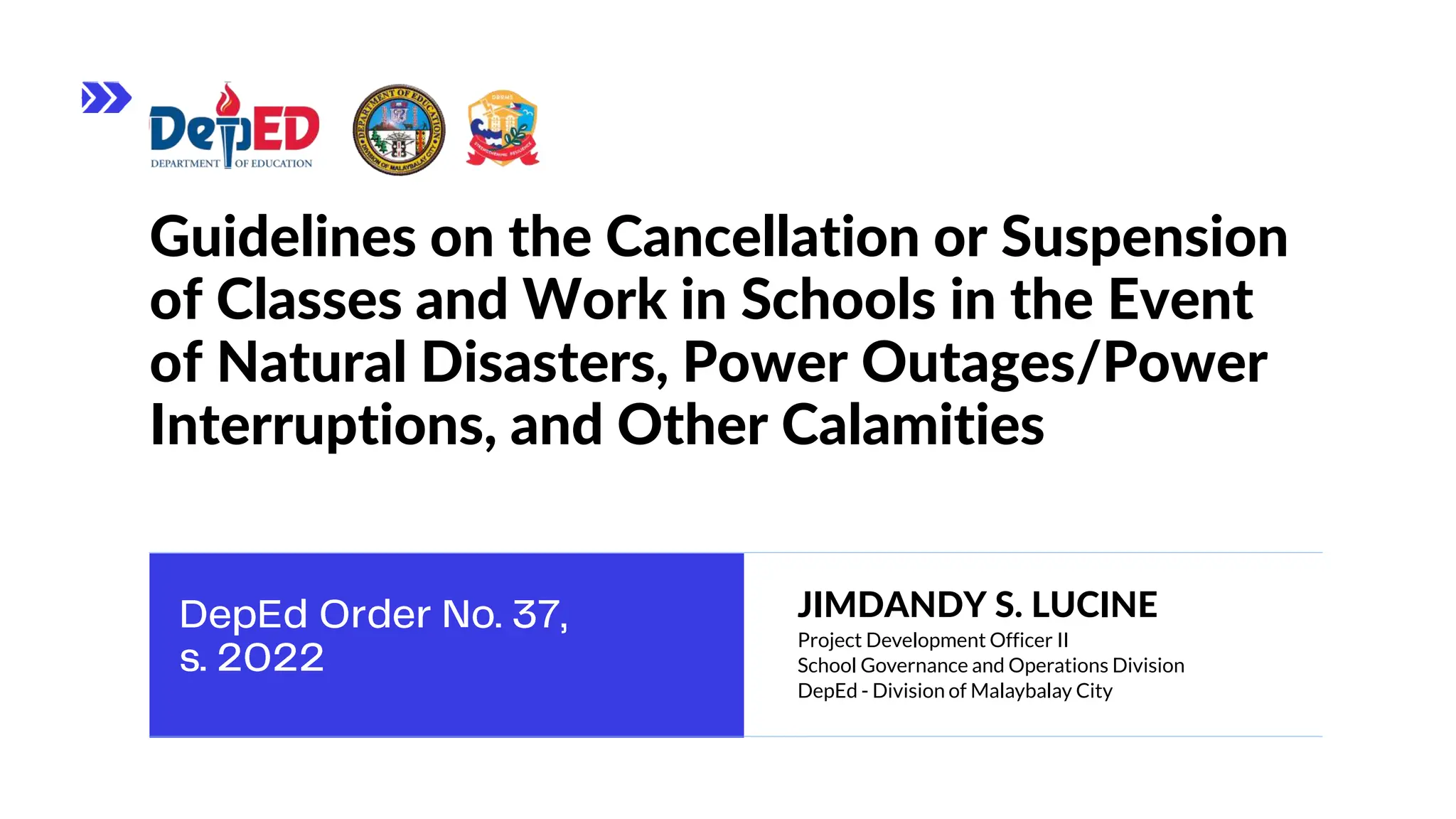 Guidelines on the Cancellation or Suspension of Classes and Work in 
