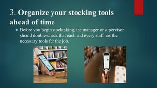 Guidelines to follow during & after stock taking | PPT