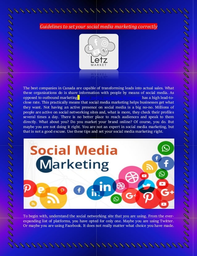 Guidelines to set your social media marketing correctly