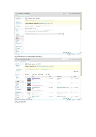 5) Find the picture you just unloaded and open it.
6) Copy the file URL.