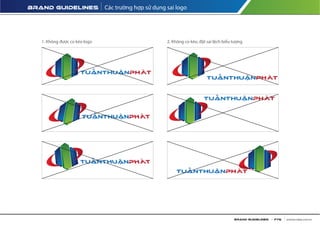 Các trường hợp sử dụng sai logo
FTG
 