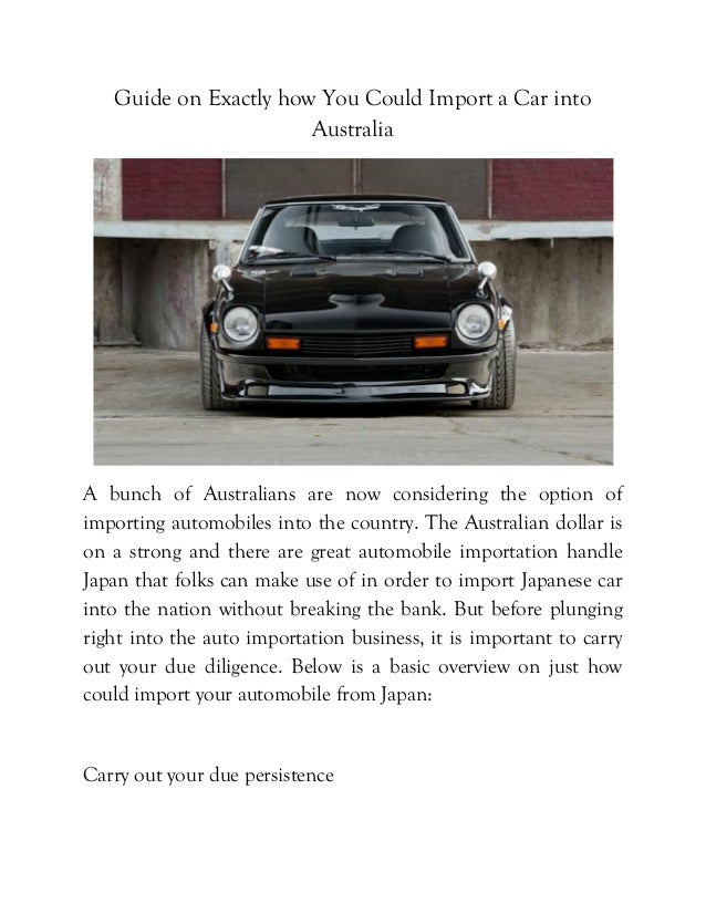 Guide on exactly how you could import a car into australia