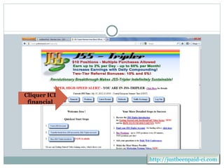 Cliquer ICI
 financial




              http://justbeenpaid-ci.com
 