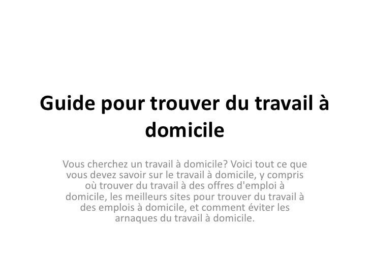 Guide Pour Trouver Du Travail A Domicile