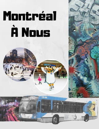 Montréal
À Nous
 