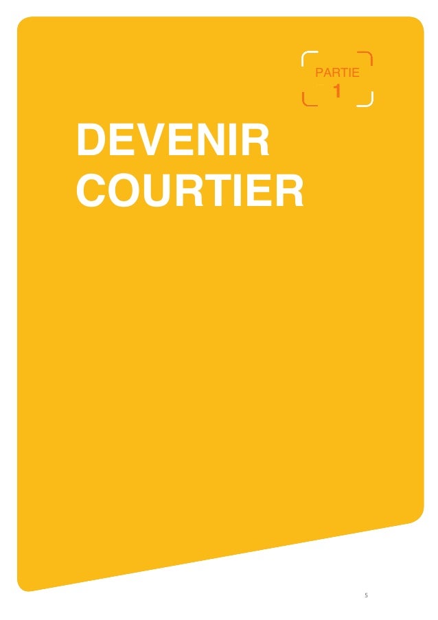 GUIDE PRATIQUE je crée mon de courtage
