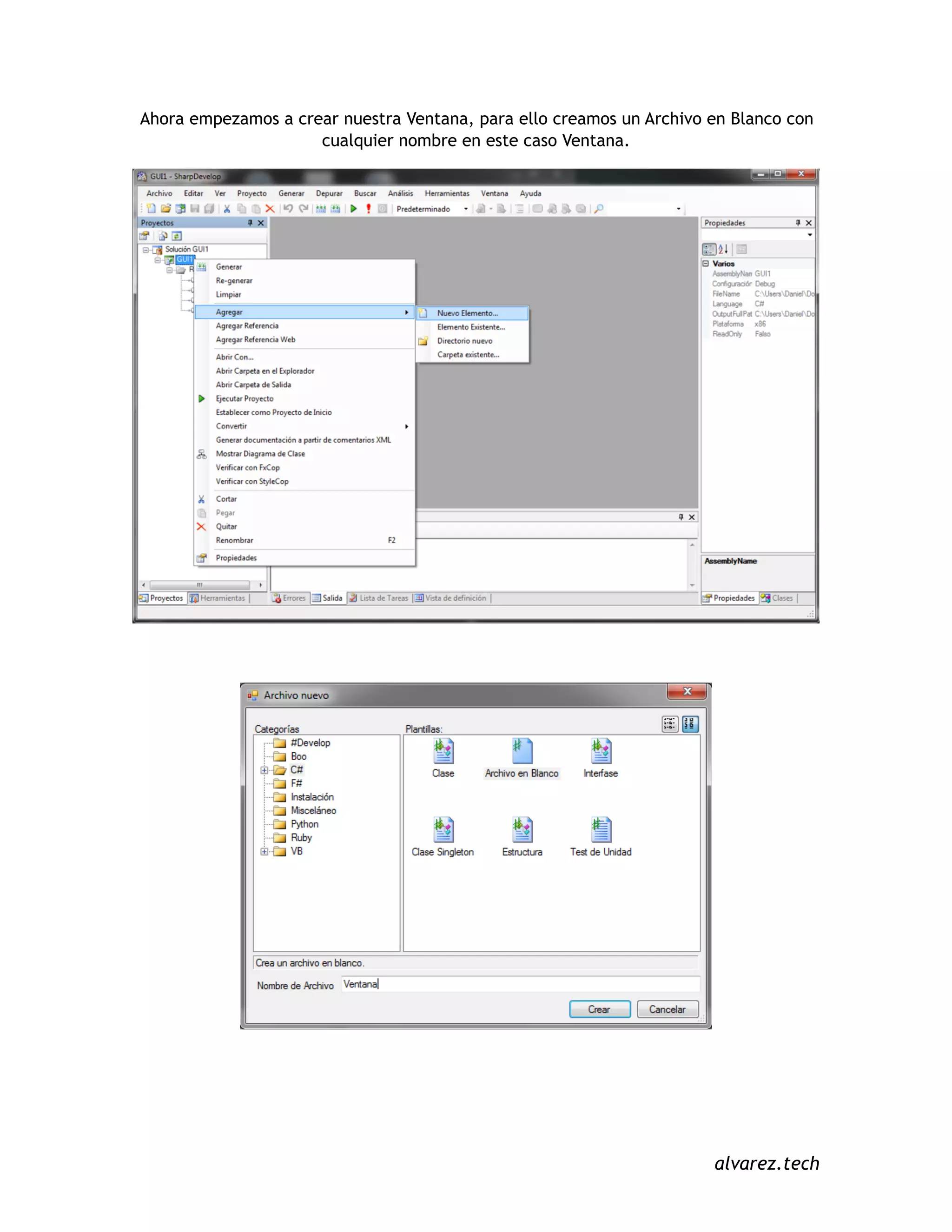 Ahora empezamos a crear nuestra Ventana, para ello creamos un Archivo en Blanco con
cualquier nombre en este caso Ventana.
alvarez.tech
 