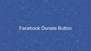 Facebook Donate Button
 