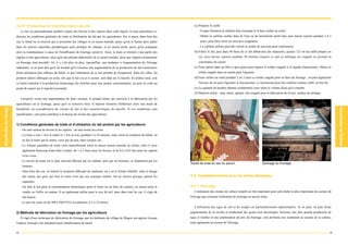 3.4.6 Production et transformation du lait                                                                                    (a) Préparer le caillé.
     Le lait est principalement produit à partir des bovins et des caprins dans cette région, et nous présentons ci-             - Couper finement la caillette d'un ruminant et la faire sécher au soleil.
dessous les conditions générales de traite et d'utilisation du lait par les agriculteurs. Par le passé, dans bien des            - Mettre la caillette séchée dans de l'eau ou du lactosérum (petit lait), puis laisser reposer pendant 2 à 3
cas, le bétail ne se trouvait pas à proximité des villages ni en saison humide, parce qu'on le faisait alors paître                jours, pour faire sortir les enzymes coagulants.
dans les prairies naturelles périphériques pour protéger les champs, ni en saison sèche, parce qu'on pratiquait                  - La caillette utilisée peut être retirée et séchée de nouveau pour réutilisation.
alors la transhumance à cause de l'insuffisance de fourrage conservé. Ainsi, la traite se limitait à une partie des           (b) Filtrer le lait, puis dans 40 litres de ce lait débarrassé des impuretés, ajouter 125 ml du caillé préparé en
régions et des agriculteurs, ainsi qu'à une période déterminée de la saison humide, alors que l'approvisionnement                (a), puis laisser reposer pendant 30 minutes jusqu'à ce que ce mélange ait coagulé en prenant la
en fourrage était possible. Or, il y a de plus en plus, aujourd'hui, une tendance à l'augmentation de l'élevage                  consistance du yaourt.
sédentaire, et on peut dire qu'il est normal qu'il s'ensuive une augmentation de la production de lait consécutive            (c) Faire passer dans un filtre à gros grain pour séparer le solide coagulé et le liquide (lactosérum). Mettre le
d'une utilisation plus efficace du bétail, et que l'utilisation de ce lait prendra de l'expansion. Dans les villes, les          solide coagulé dans un moule pour l'égoutter.
produits laitiers fabriqués en usine, tels que le lait cru et le yaourt, sont déjà sur le marché. En milieu rural, cela       (d) Faire sécher au soleil pendant 2 ou 3 jours ce solide coagulé pour en faire du fromage ; on peut également
se limite toutefois à la production domestique des familles pour leur propre consommation, ou pour la vente au                   l'arroser de sel pour l'égoutter et l'assaisonner. Le lactosérum peut être réutilisé comme caillé, ou être bu.
poids du yaourt sur le marché avoisinant.                                                                                     (e) La quantité de produit obtenue (rendement) varie selon le volume d'eau qu'il contient.
                                                                                                                              (f) Matériel utilisé : seau, tamis, spatule, lait coagulé pour la fabrication de levure, surface de séchage.
     Lorsqu'ils visent une augmentation de leurs revenus, le produit laitier qui convient à la fabrication par les
agriculteurs est le fromage, parce qu'il se conserve bien. Il importe toutefois d'effectuer alors une étude de
faisabilité, en considération du volume de lait et des caractéristiques du marché. Si ces conditions sont
satisfaisantes, cela peut contribuer à la hausse du revenu des agriculteurs.


1) Conditions générales de traite et d'utilisation du lait produit par les agriculteurs
     - On trait surtout les bovins et les caprins ; on trait moins les ovins.
     - La traite a lieu 1 fois le matin et 1 fois le soir, pendant 5 à 10 minutes, mais selon la condition du bétail, on
      ne fait la traite que le matin, voire pas du tout, dans certains cas.
     - Le volume quotidien de traite varie naturellement selon la saison (saison humide ou séche), mais il varie
      également beaucoup d'une bête à l'autre, de 1 à 5 litres pour les bovins, et de 0,2 à 0,4 litre pour les caprins
      et les ovins.
     - Le travail de traite est le plus souvent effectué par les enfants, puis par les hommes, et finalement par les
                                                                                                                           Travail de mise en sac du yaourt                            Séchage du fromage
      femmes.
     - Dans bien des cas, on nettoie le récipient (fabriqué de calebasse, etc.) en le faisant chauffer, mais le lavage
      des mains des gens qui font la traite n'est pas une pratique etablie. On ne nettoie presque jamais les               3.5 Complémentarité avec les autres domaines
      mamelles.
     - On trait le lait pour la consommation domestique (pour le boire ou en faire du yaourt), ou encore pour le           3.5.1 Parcage
      vendre ou l'offrir en cadeau. Il est également utilisé pour le troc du mil, mais dans tous les cas, il s'agit de        L'utilisation des résidus de culture remplit un rôle important pour cette tâche la plus importante du secteur de
      lait bourru.                                                                                                         l'élevage que constitue l'obtention de fourrage en saison sèche.
     - Le prix de vente est de 300 à 500 FCFA la calebasse (2,5 à 3,0 litres).
                                                                                                                              L'utilisation des tiges de mil et de sorgho est particulièrement représentative. Si on peut, en plus d'une
2) Méthode de fabrication du fromage par les agriculteurs                                                                  augmentation de la récolte et production des grains non décortiqués, favoriser une plus grande production de
     Il s'agit d'une technique de fabrication du fromage que les habitants du village de Magou ont apprise lorsque         tiges et feuilles et une amélioration du prix du fourrage, cela profitera non seulement au secteur de la culture,
l'espèce Azawak a été introduite pour l'amélioration du bétail.                                                            mais également au secteur de l'élevage.


54                                                                                                                                                                                                                                                55
 