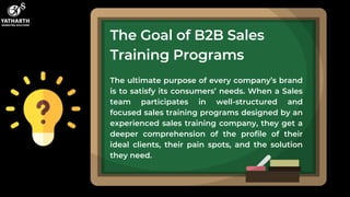 Guide to a B2B Sales Training Programs That all Companies Should Follow ...