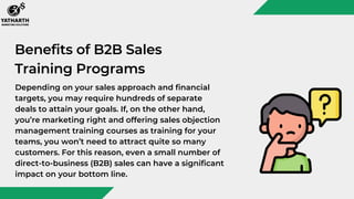 Guide to a B2B Sales Training Programs That all Companies Should Follow ...