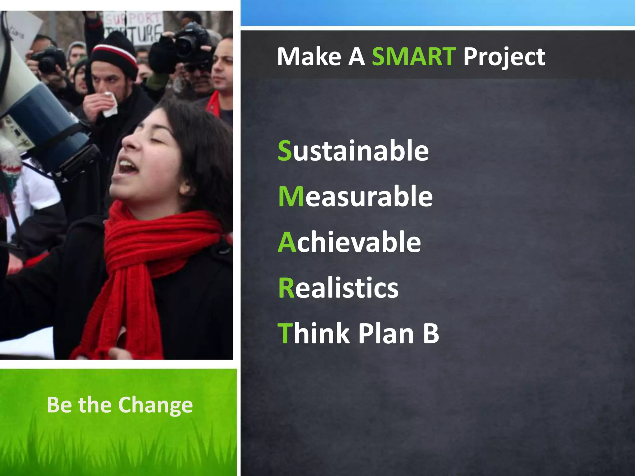 6. Have a Lasting ImpactMonitorEvaluateSustain Your Action