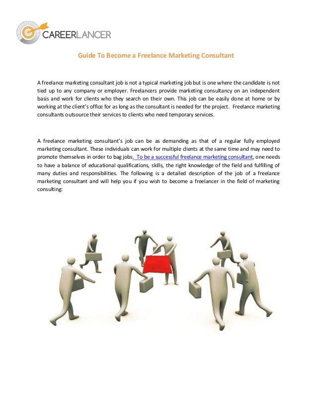 Guide To Become A Freelance Marketing Consultant