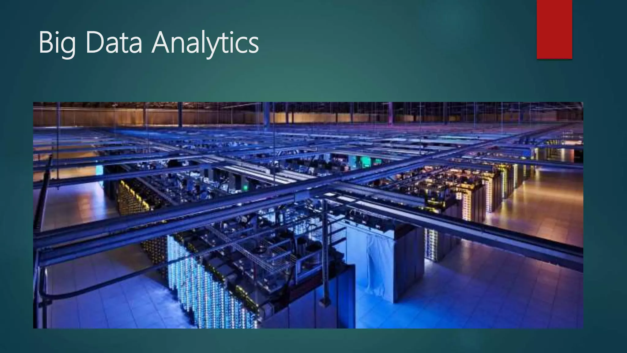 Guide to big data analytics | PPT